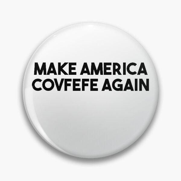 Item preview, Make America Covfefe Again designed and sold by Heddar Badreddine.