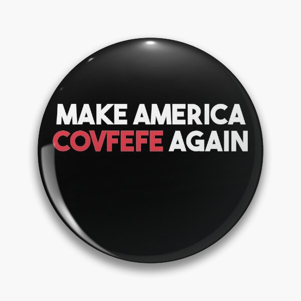 Item preview, Make America Covfefe Again designed and sold by Heddar Badreddine.