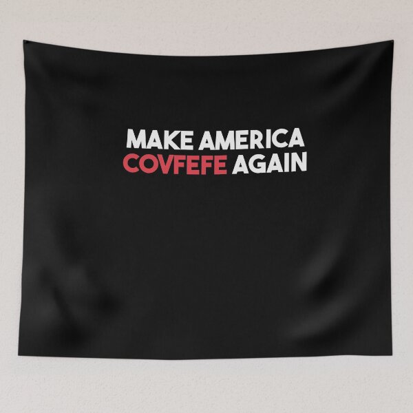 Item preview, Make America Covfefe Again designed and sold by Heddar Badreddine.