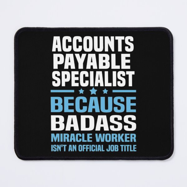 Item preview, Accounts Payable Specialist designed and sold by aryagiri.