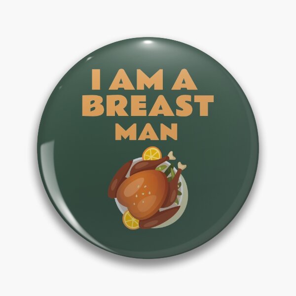 Item preview, I Am A Breast Man designed and sold by LKDesigns24.
