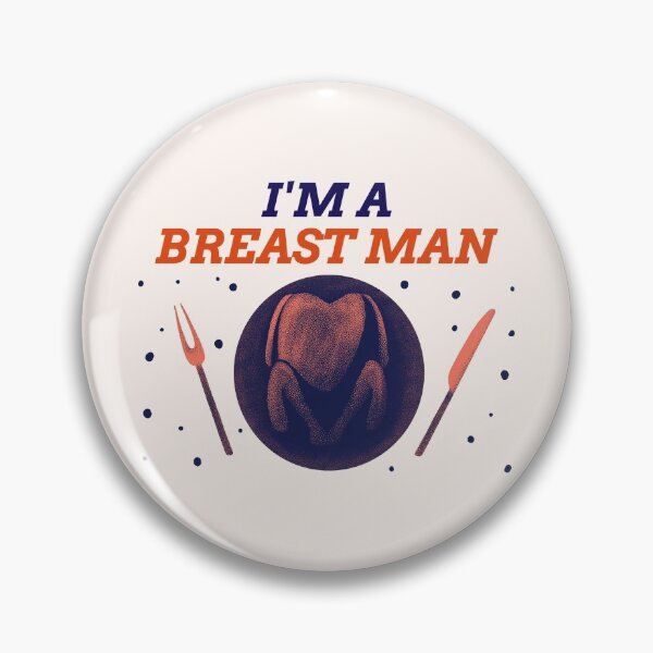 Item preview, I'm A Breast Man designed and sold by LKDesigns24.