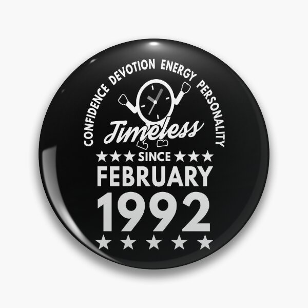 Item preview, February Birthday Timeless Person - 1992 - White Text designed and sold by MoonsmileProd.