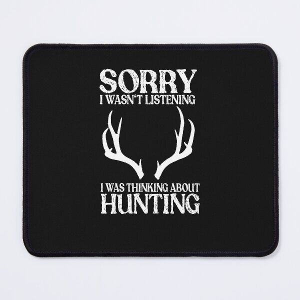 Item preview, Sorry I Wasnt Listening I Was Thinking About Hunting T-shirt,Funny Deer T-shirt,Christmas Gift,Christmas T-shirt, designed and sold by Djikou.