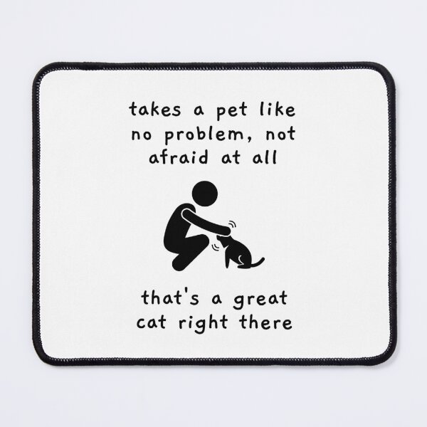 Item preview, That's A Great Cat Right There (Black) designed and sold by allysmar.