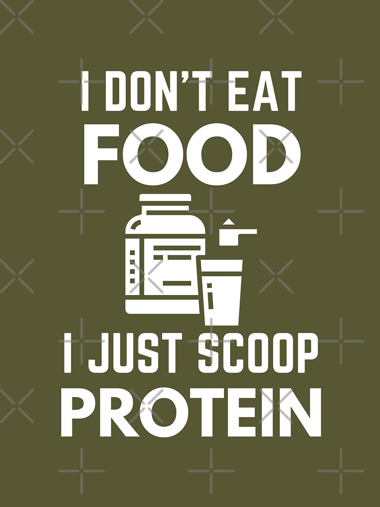 I Don't Eat Food, I Just Scoop Protein Whey Humor Framed Canvas by