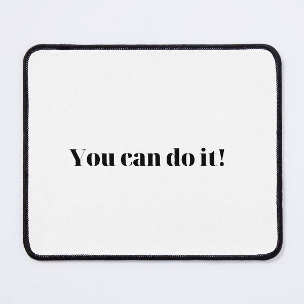 Item preview, You can do it! designed and sold by Maddyscreations.