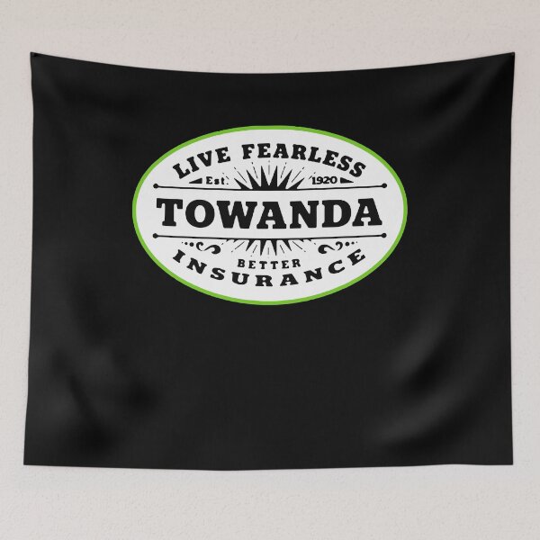 Item preview, Live Fearless Towanda Better Insurance Est 1920 designed and sold by LindaFrieda2.