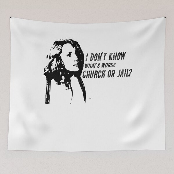 Item preview, I Don't Know What's Worse Church Or Jail? - Comedy Movie Fried Green Tomatoes designed and sold by LindaFrieda2.