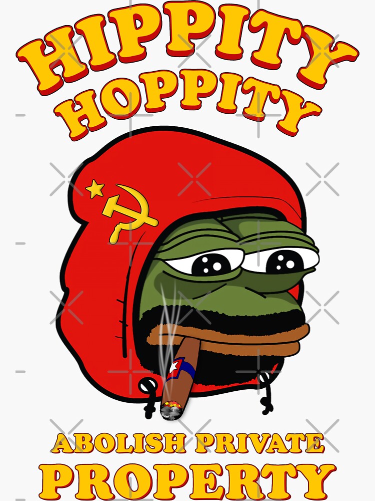 Pepe Frog Meme Hippity Hoppity Abolish Private Property Sticker