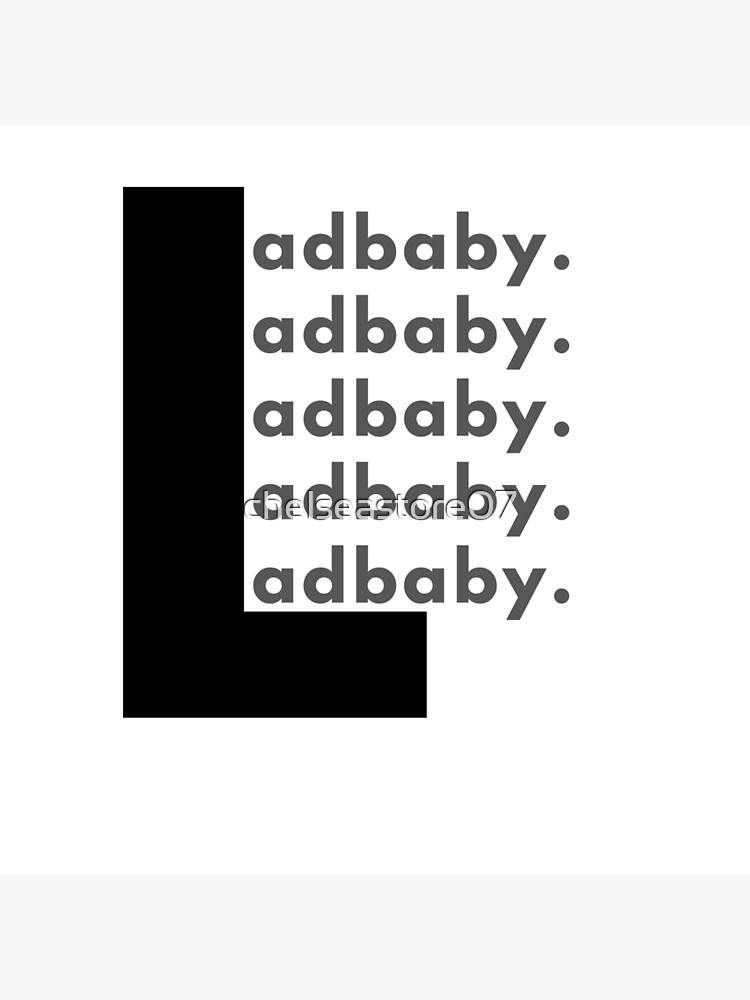 "ladbaby" Poster by chelseastore07 Redbubble