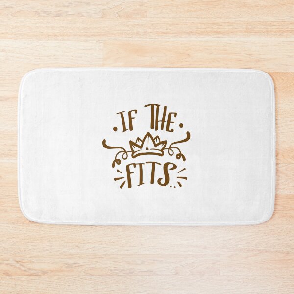 Item preview, If The Fits Princess Quote designed and sold by Open Canvas.