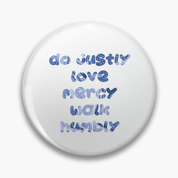 Item preview, Do Justly Love Mercy Walk Humbly designed and sold by Yaseee.