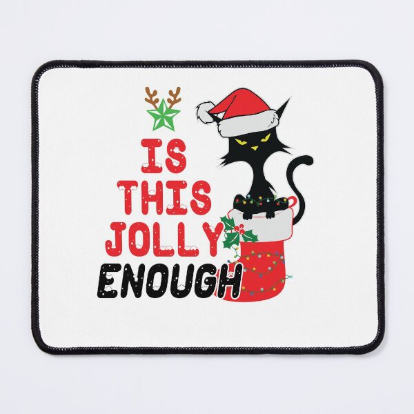 Item preview, is this jolly enough tree christmas BLACK CAT CHRISTMAS designed and sold by Super-Thomas.