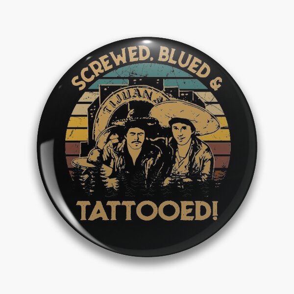 Item preview, Graphic La Bamba Films - Screwed, Blued & Tattooed! designed and sold by TamaraTimothy2.