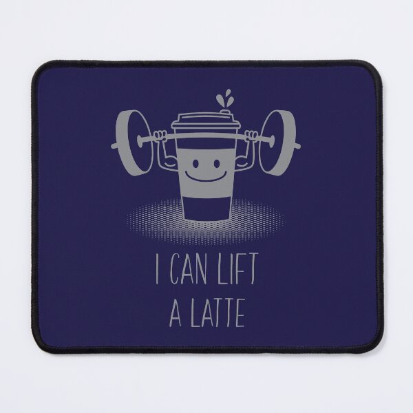 Item preview, I Can Lift A Latte designed and sold by InfiniteeShop.