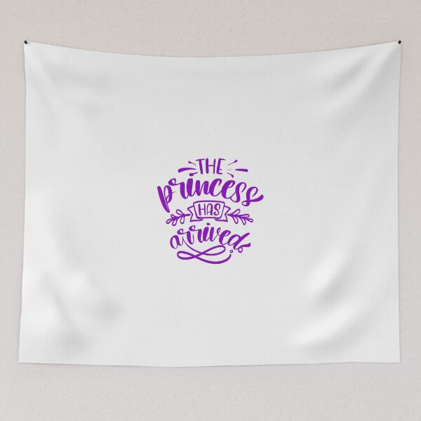 Item preview, The Princess Has Arrived Quote designed and sold by Open Canvas.