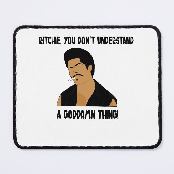 Item preview, Ritchie, You Don't Understand A Goddamn Thing! designed and sold by TamaraTimothy2.