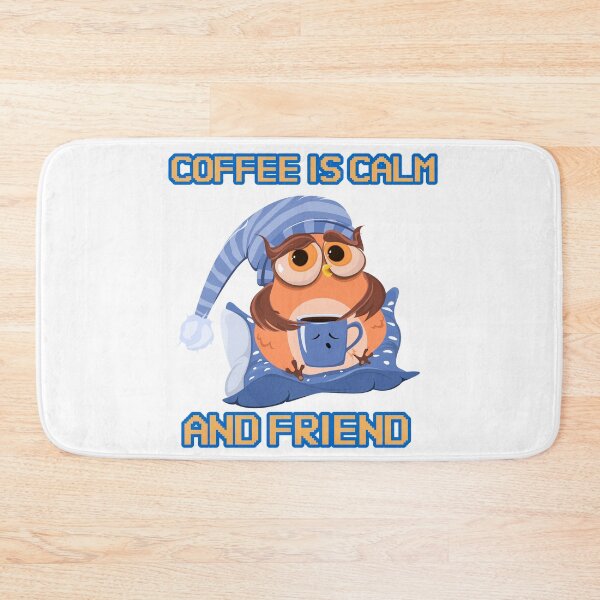 Item preview, coffee is calm and friend designed and sold by qofebean.