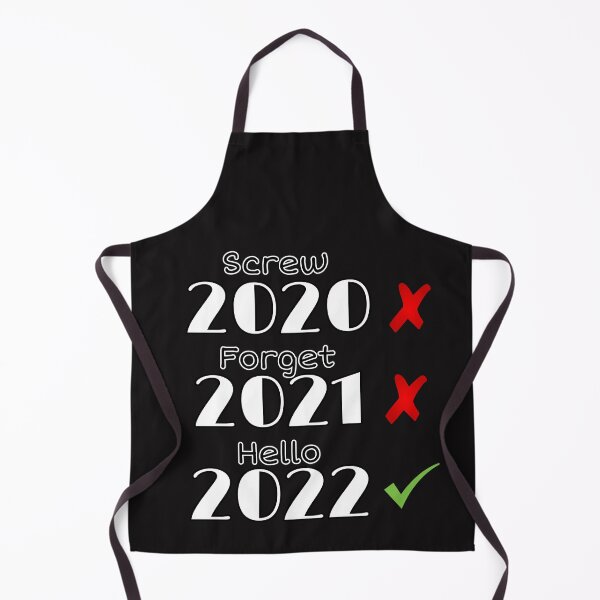 Item preview, Screw 2020 Forget 2021 Hello 2022 Funny designed and sold by OnlyHolidayShop.