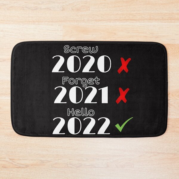 Item preview, Screw 2020 Forget 2021 Hello 2022 Funny designed and sold by OnlyHolidayShop.