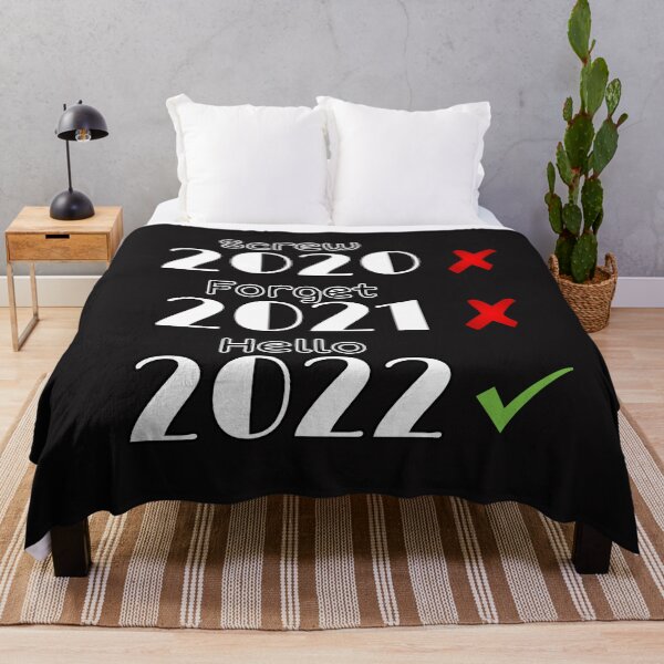 Item preview, Screw 2020 Forget 2021 Hello 2022 Funny designed and sold by OnlyHolidayShop.