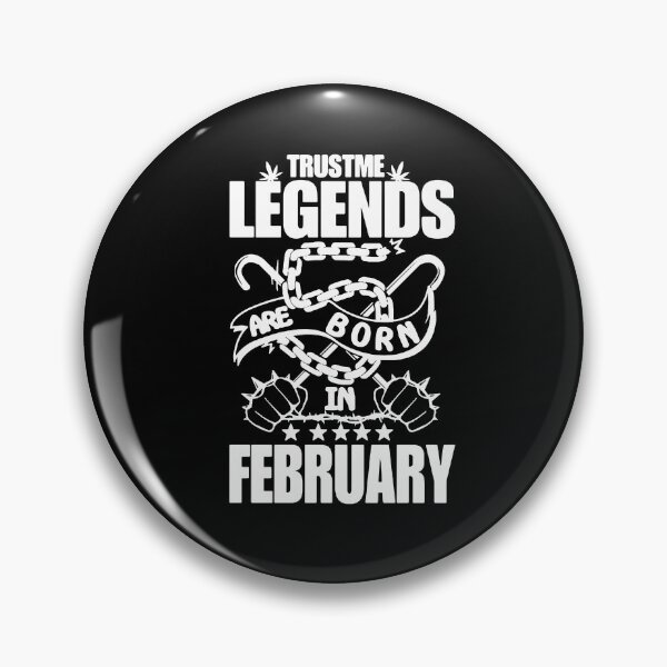 Item preview, Trust me Legends are born in February Chains Gift Premium Apparel Funny Holiday Xmas designed and sold by DesignByHeartUK.