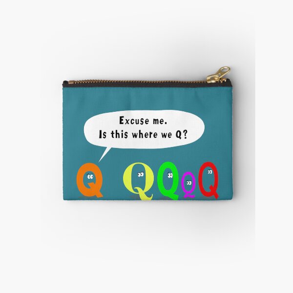 Item preview, Is this where we Q? designed and sold by tinckelly.