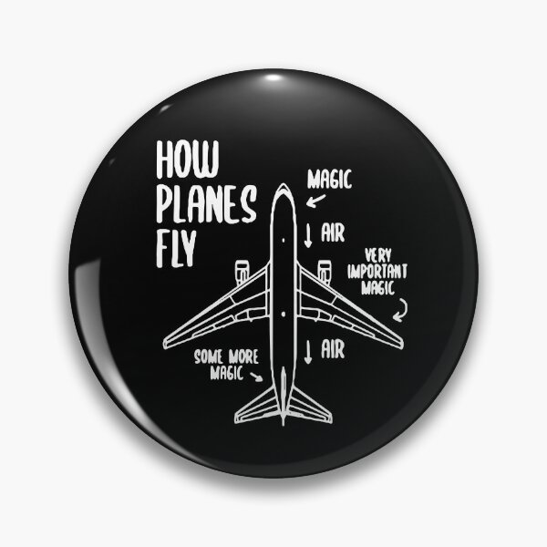 Item preview, How Planes Fly Funny Planes flight pilot aviation airplane student Art Design Happy Apparel Essential Inspiration Joy Mood Funny designed and sold by DesignByHeartUK.