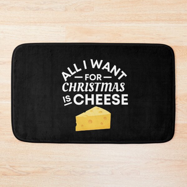 Item preview, All I Want for Christmas Is Cheese - Funny Cheese Puns - Christmas Gift for Cheese Lovers designed and sold by CaitU.