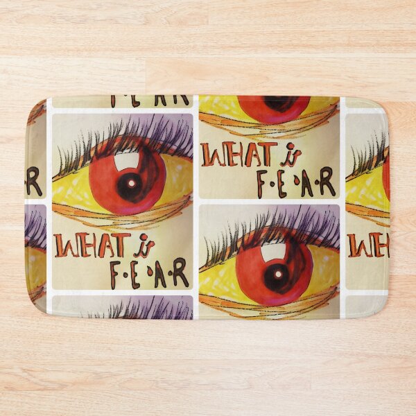 Item preview, What is Fear designed and sold by JilClaireArt.