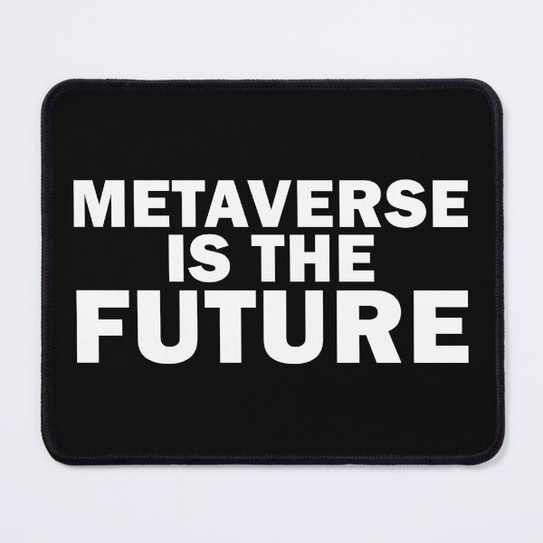 Item preview, Metaverse is the future designed and sold by AsKartongs.