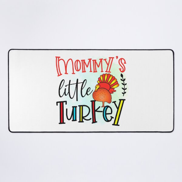 Item preview, Mommy's Little Turkey Thanksgiving designed and sold by PRB1989.