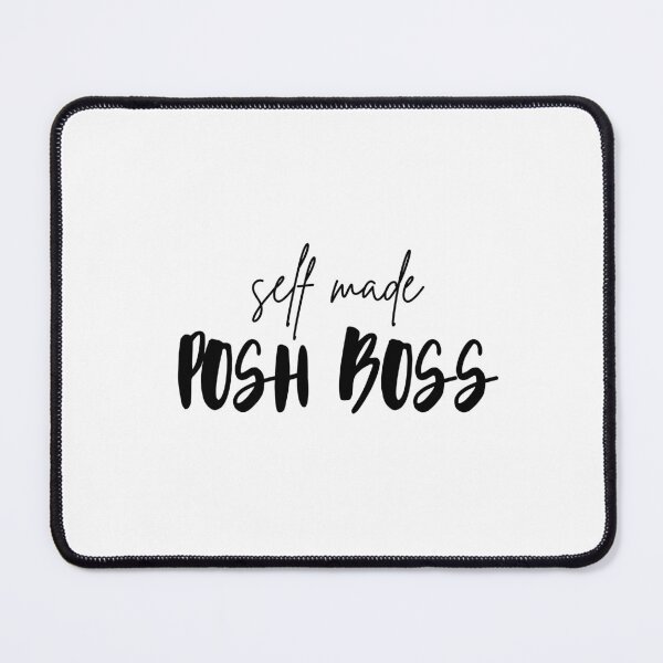 Item preview, Posh Boss - Self Made designed and sold by brookemiller801.