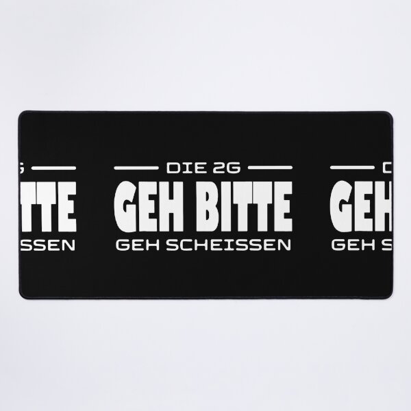 Artikelvorschau, Die 2G Regel Geh Bitte Geh Scheissen - Ironie Spruch Dialekt entworfen und verkauft von urban-design.
