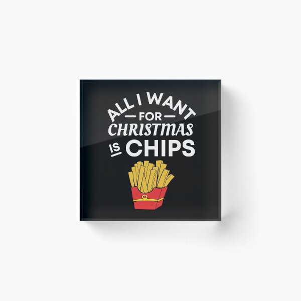 Item preview, All I Want for Christmas Is Chips - Funny Chips Puns - Christmas Gift for Chips Lovers designed and sold by CaitU.