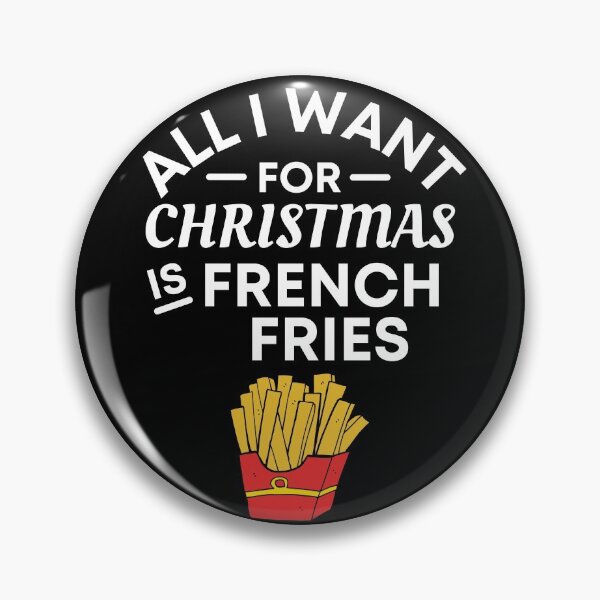 Item preview, All I Want for Christmas Is French Fries- Funny French Fries Puns - Christmas Gift for French Fries Lovers designed and sold by CaitU.