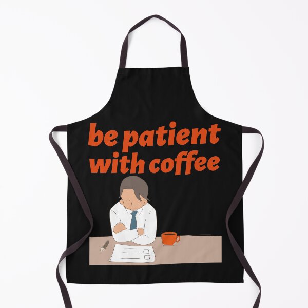 Item preview, be patient with coffee designed and sold by qofebean.