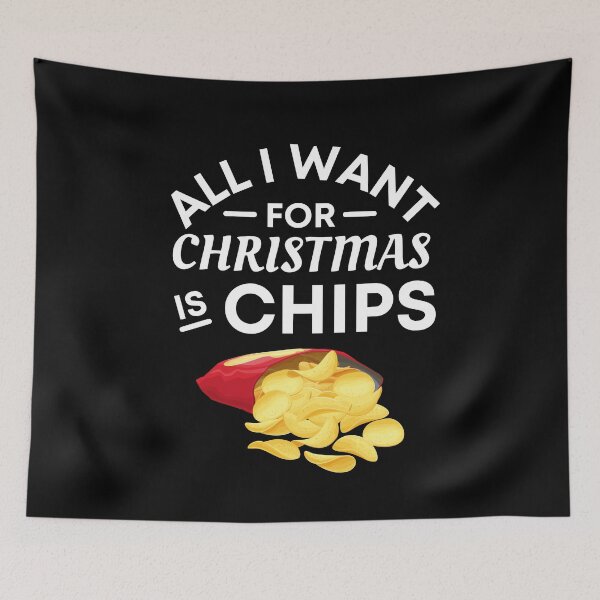 Item preview, All I Want for Christmas Is Chips- Funny Chips Puns - Christmas Gift for Chips Lovers designed and sold by CaitU.