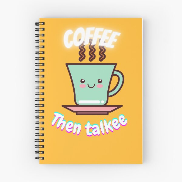 Item preview, first coffee then talkee kawaii and funny classic by spacewalker designed and sold by Space--walker.