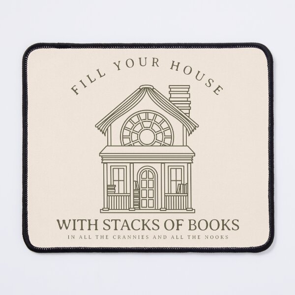 Item preview, Fill Your House With Stacks of Books designed and sold by AcademiaCollege.