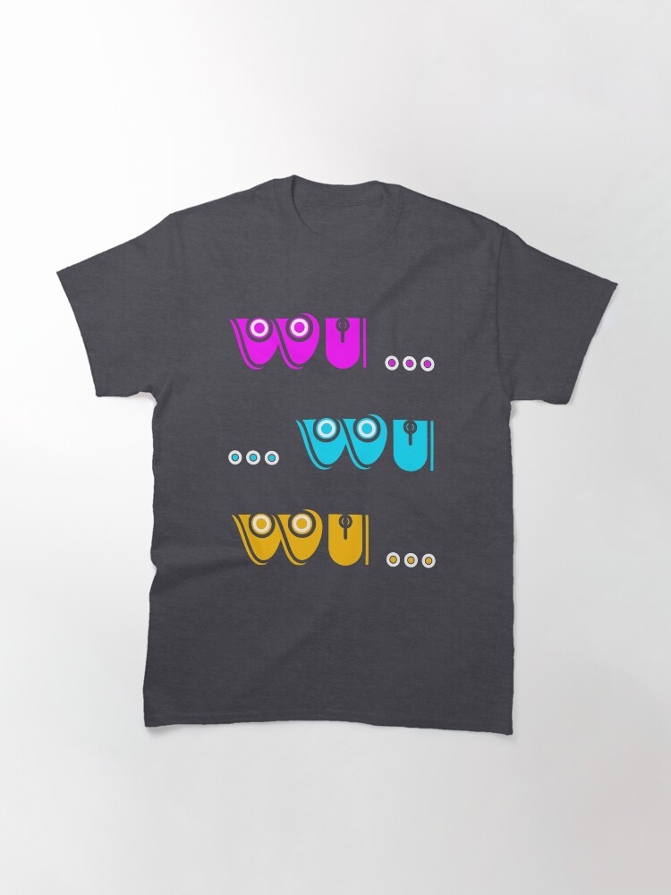 Thumbnail 3 of 7, Classic T-Shirt, Wu.. Wu.. Wu.. designed and sold by VkScript.