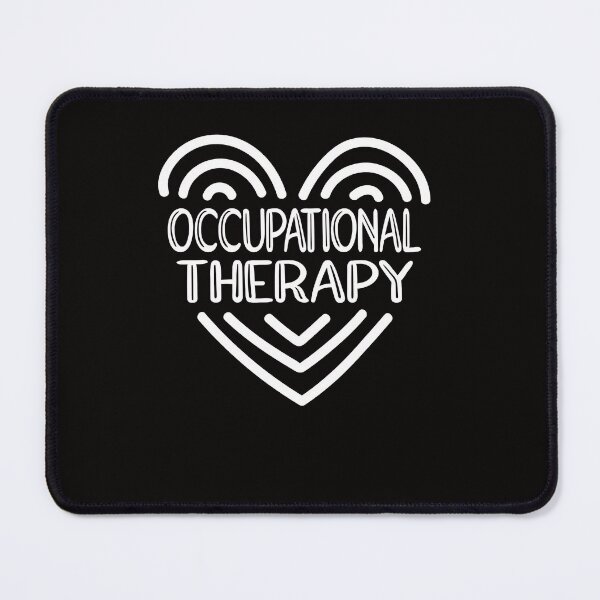 Item preview, Occupational Therapist Occupational Therapy designed and sold by JasonAOrra.