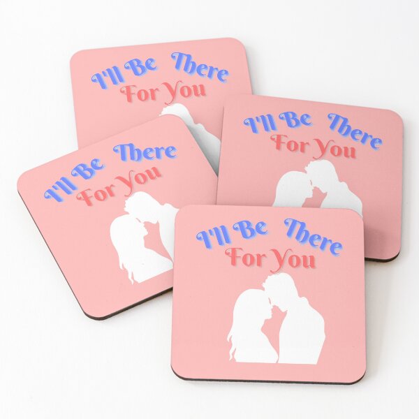 Item preview, I'll Be There For You designed and sold by Z33MA.