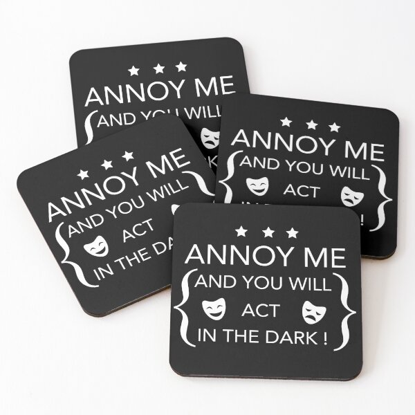 Item preview, Annoy Me and You Act in The Dark designed and sold by JukeLox.