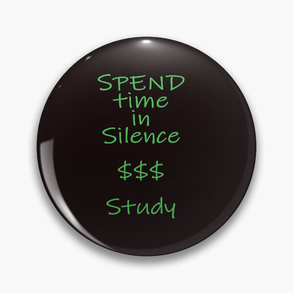 Item preview, SPEND TIME IN SILENCE $$$ STUDY designed and sold by CUTESTUFFnow.