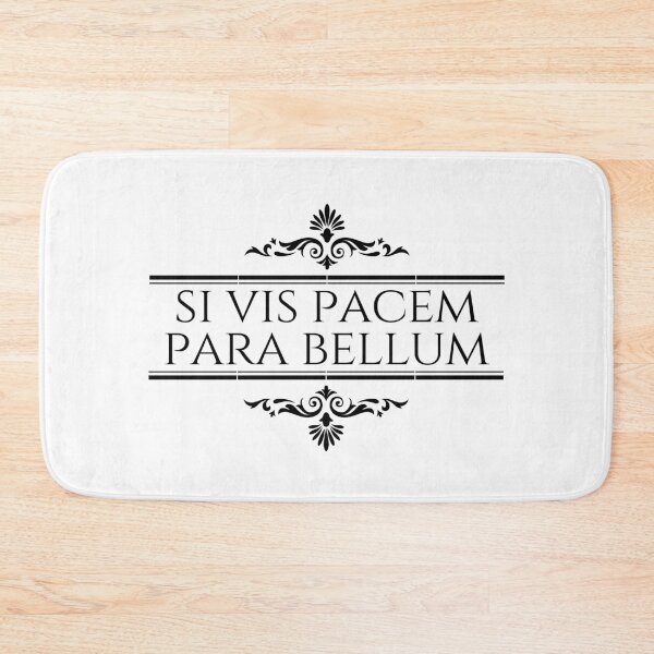 Item preview, Si Vis Pacem Para Bellum If You Want Peace Prepare For War - Latin Phrases - Warfare designed and sold by ElementJourney.