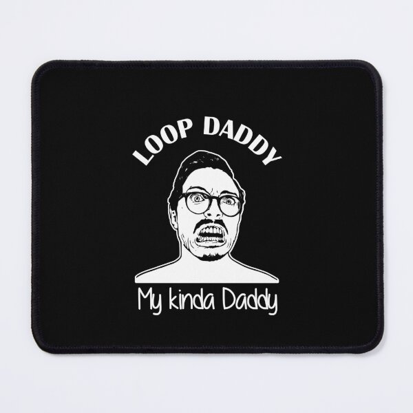 Item preview, Loop Daddy-My kinda daddy designed and sold by anins-azuree.