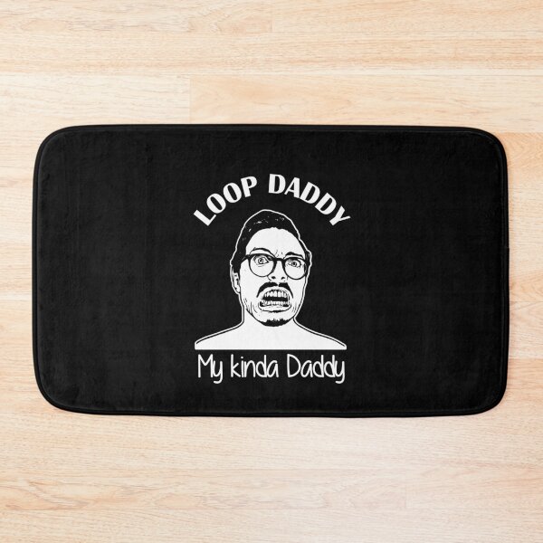 Item preview, Loop Daddy-My kinda daddy designed and sold by anins-azuree.