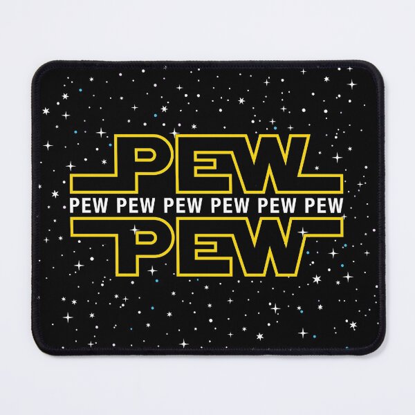 Pew Pew Pew Multi-Universe Mouse Pad